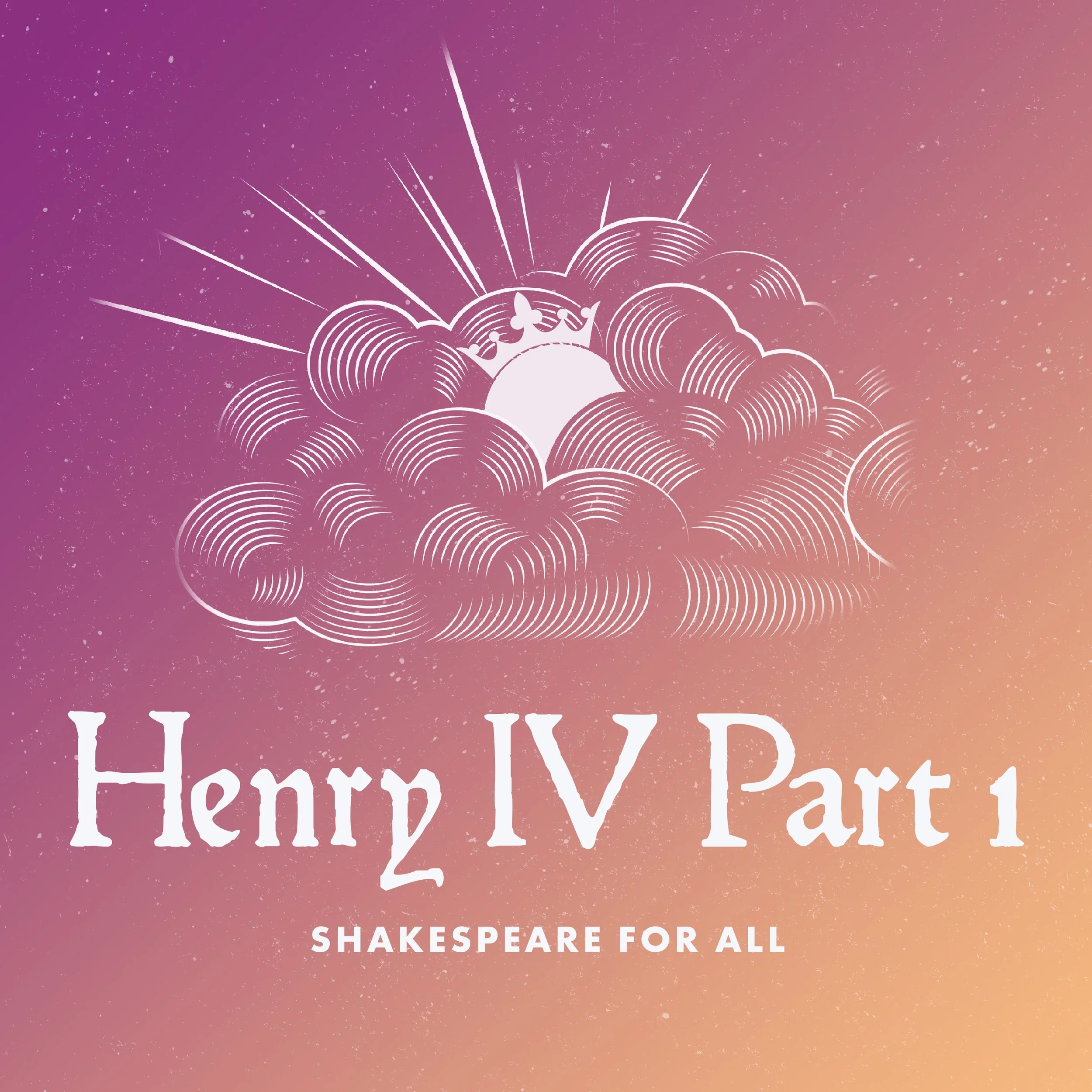 Henry IV Part 1 — Shakespeare For All